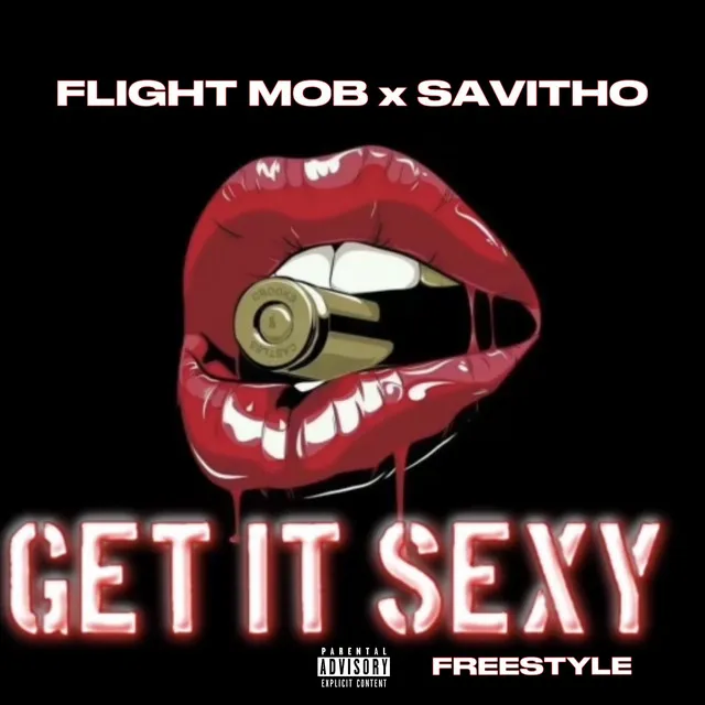 Get It Sexy Freestyle