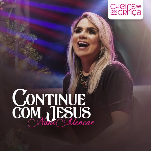 Continue Com Jesus