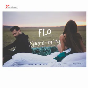 Spune-Mi Tu by Flo