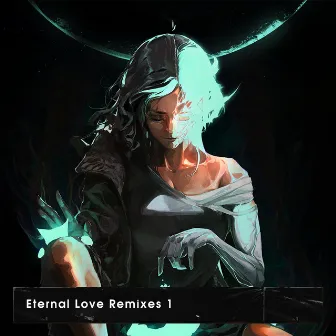 Eternal Love Remixes 1 by Xlim