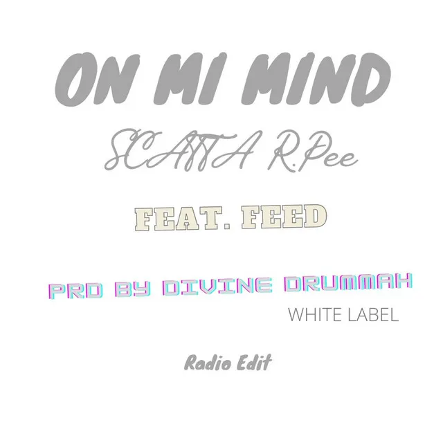 ON MI MIND (Radio Edit)