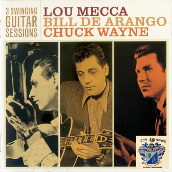 Three Swinging Guitar Sessions by Chuck Wayne