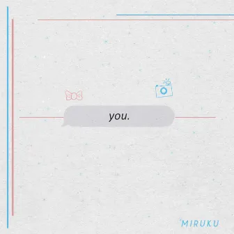 You by Miruku