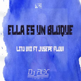 Ella Es un Bloque by Lito Wii