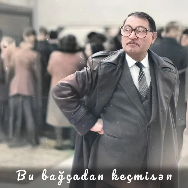 Bu bağçadan keçmisən