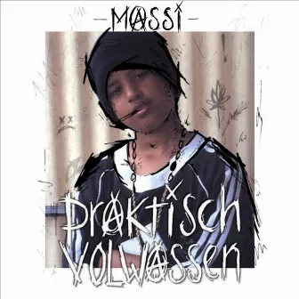 Praktisch Volwassen by Massi