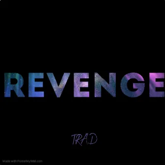 Revenge by TRAD