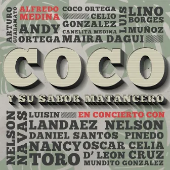 Coco y Su Sabor Matancero en Concierto con Alfredo Medina (En Vivo) by Coco Y Su Sabor Matancero