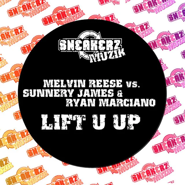 Lift U Up (feat. Sunnery James & Ryan Marciano) - 2009 Mix