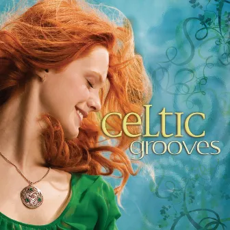 Celtic Grooves by Ian Campbell