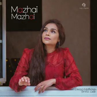 Mazhai Mazhai by Deepa Mathana