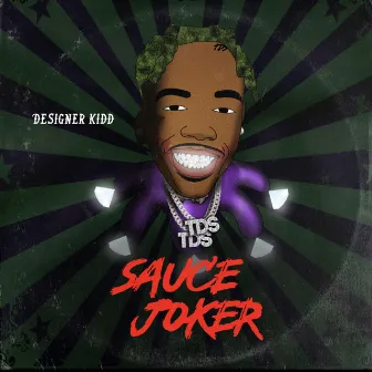 Tha sauce joker by Designerkidd