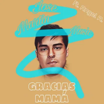 Gracias Mamá by Angel A