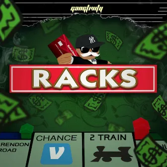 Racks by Gangtivity