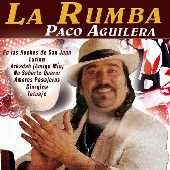 La Rumba by Paco Aguilera