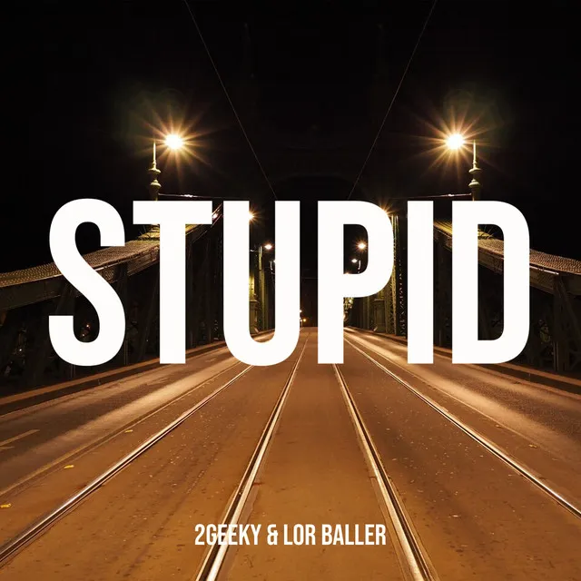 Stupid