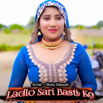 Ladlo Sari Basti Ko by Boby Mewati