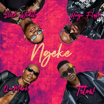 Ngeke by Slick Widit