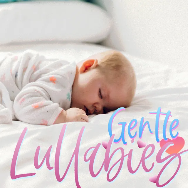 Gentle Lullabies