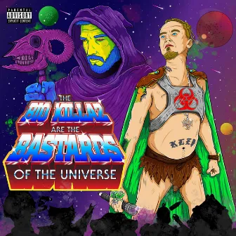 Bastards of the Universe by Saint Sinna