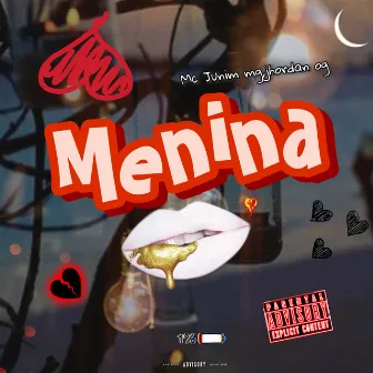 Menina by Mc Junim Mg