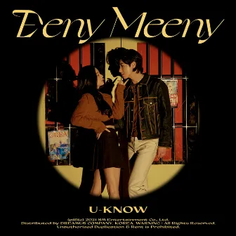 Eeny Meeny by U-KNOW