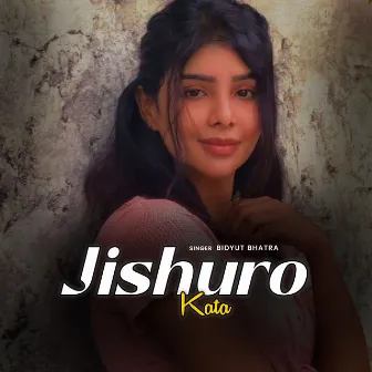 Jishuro Kata by Bidyut Bhatra