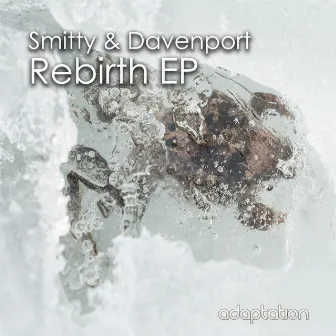 Rebirth EP by Smitty & Davenport