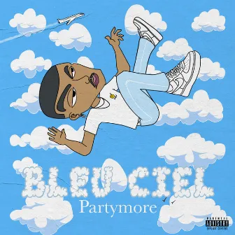 Bleu Ciel by Partymore