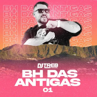 Bh das Antigas 01 by Dj Treb Pesadão