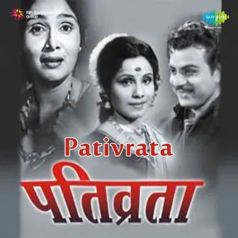 Pativrata (Original Motion Picture Soundtrack) by Ram Kadam