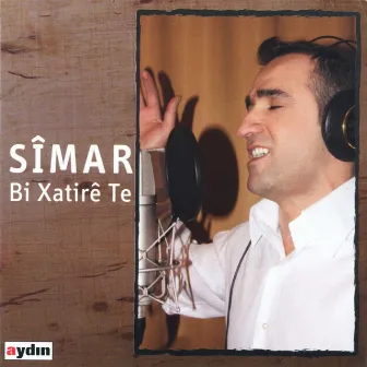 Bi Xatirê Te by Simar