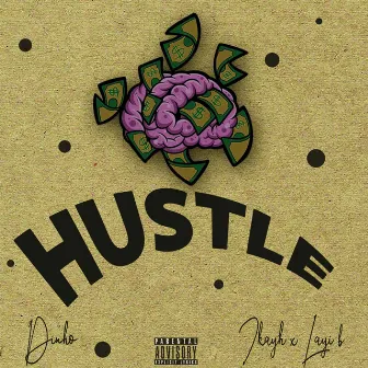 Hustle by Dinho