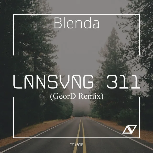 Lansvag 311 - GeorD Remix