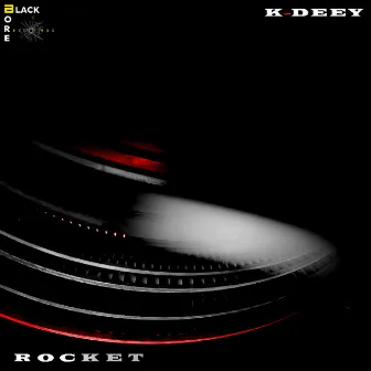 Rocket by K-Deey