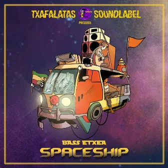 Bass Etxea Spaceship by Bass Etxea Family