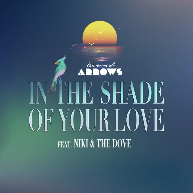 In the Shade of Your Love