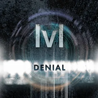 Denial (Remastered) by lvl