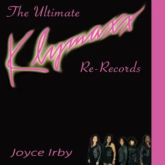 The Ultimate Re-Records! by Joyce Irby