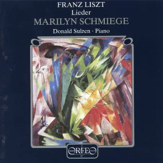 Liszt: Lieder by Marilyn Schmiege