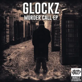 Murder Call by Glockz