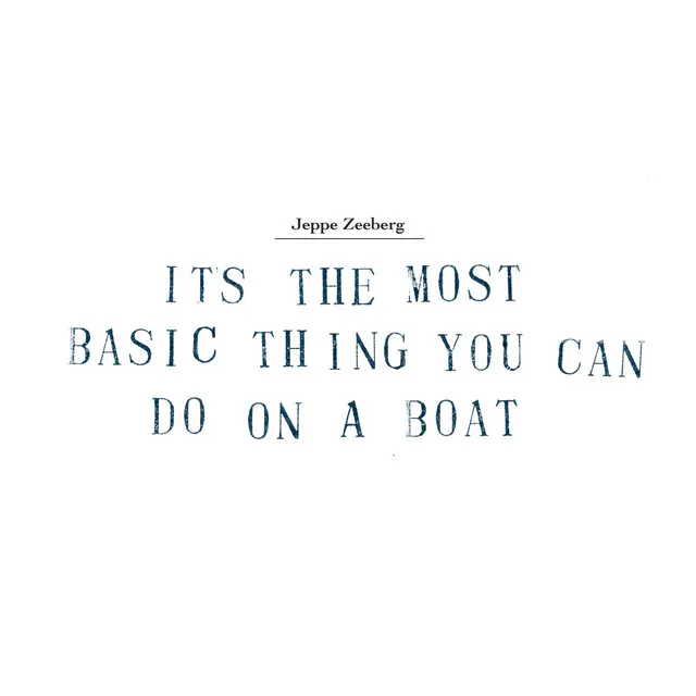 It's the Most Basic Thing You Can Do on a Boat