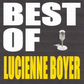 Best of Lucienne Boyer by Lucienne Boyer