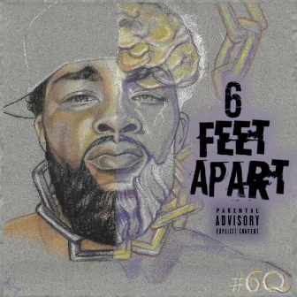 6 Feet Apart by 6q