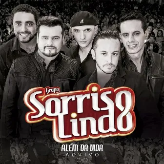 Além da Vida (Ao Vivo) by Grupo Sorriso Lindo