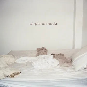 Airplane Mode by Maite