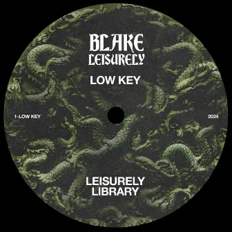 Low Key by Blake Leisurely