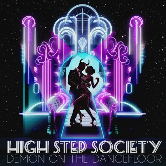 Demon on the Dancefloor by High Step Society