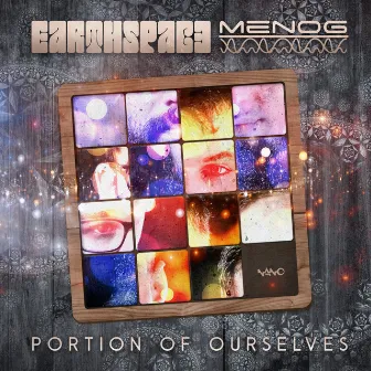 Portion of Ourselves by Earthspace