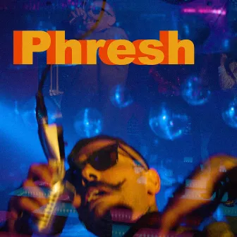 Phresh by Phen